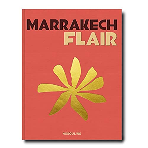 Assouline Books Marrakech Flair - Amazon
