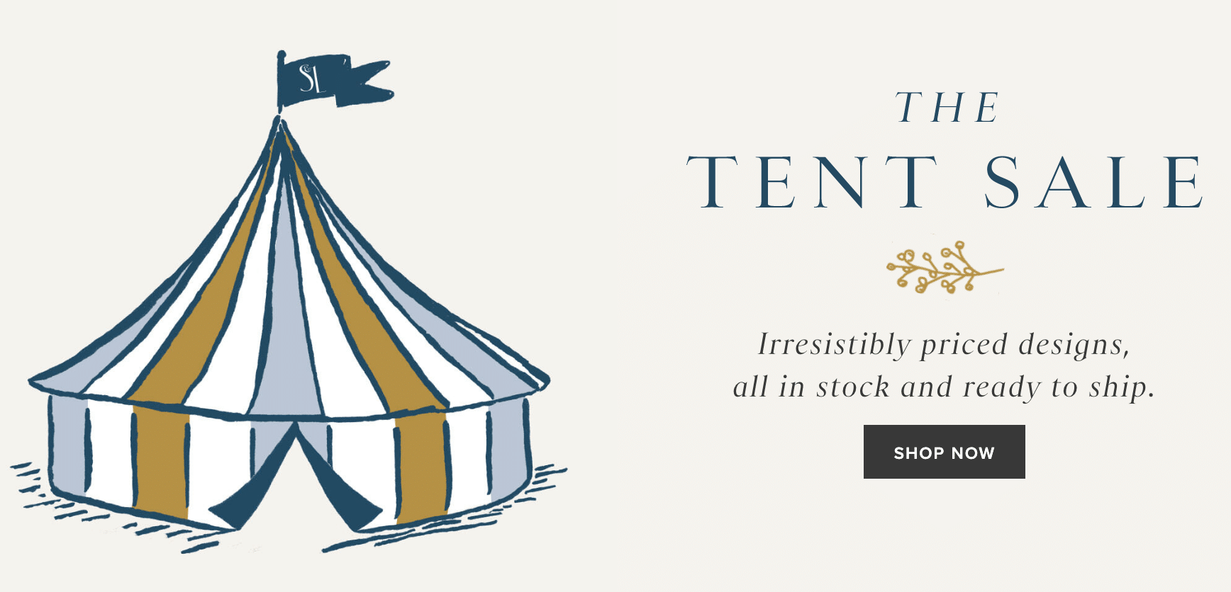 Serena & Lily tent sale