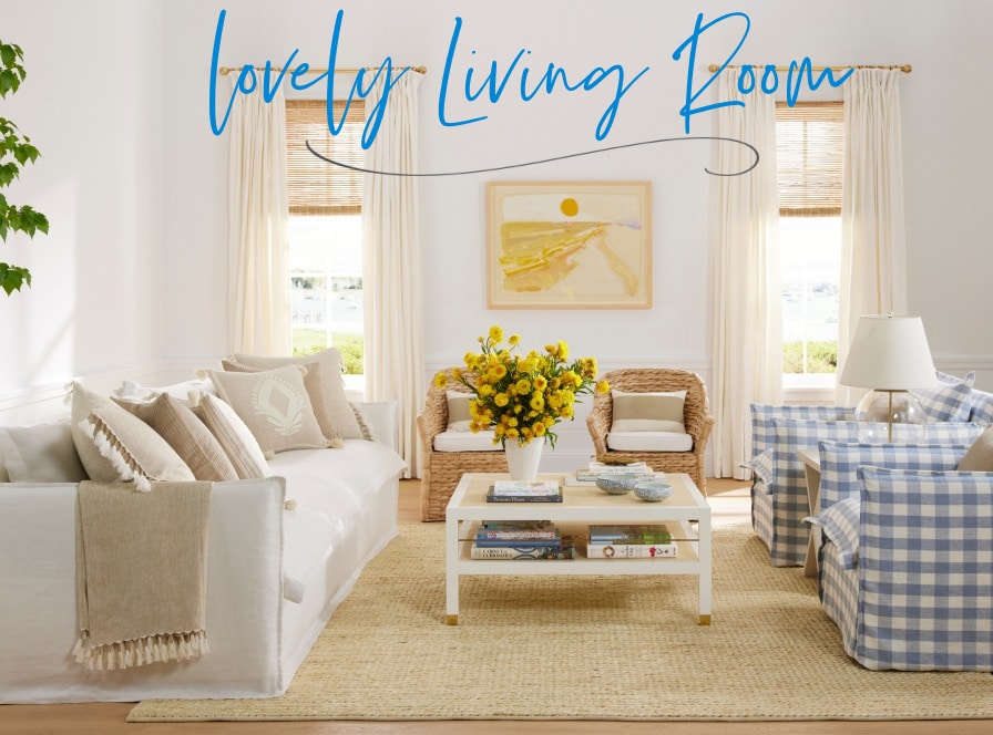 Lovely Living Room - serena & lily breath of fresh air