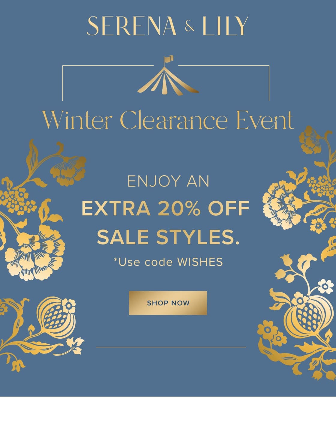 EXTRA 20% Off Sale Styles -serena & lily